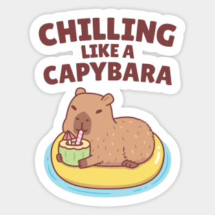 Cute Capybara On A Pool Float Chilling Like A Capybara Sticker